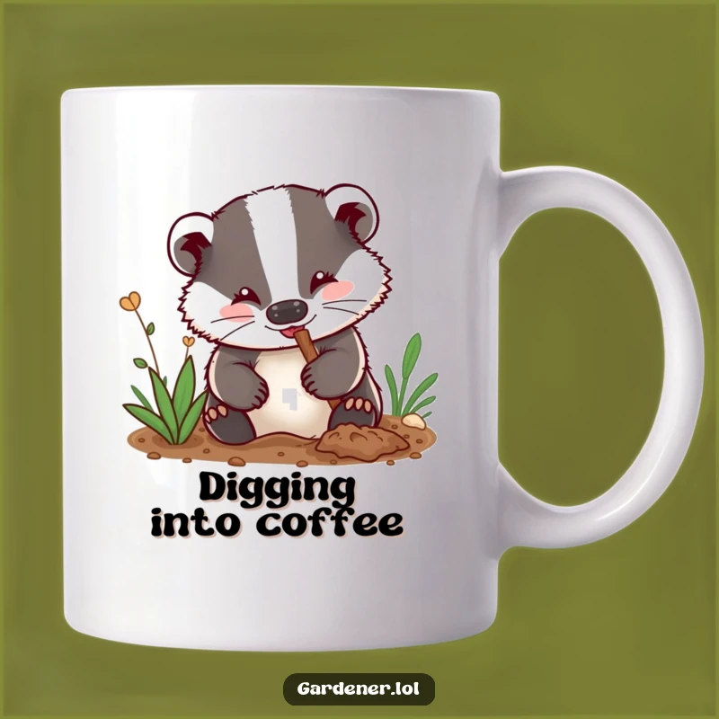Funny Badger Gardener Mug: Enthusiastic Digging Badger Gift, Dirt Lover