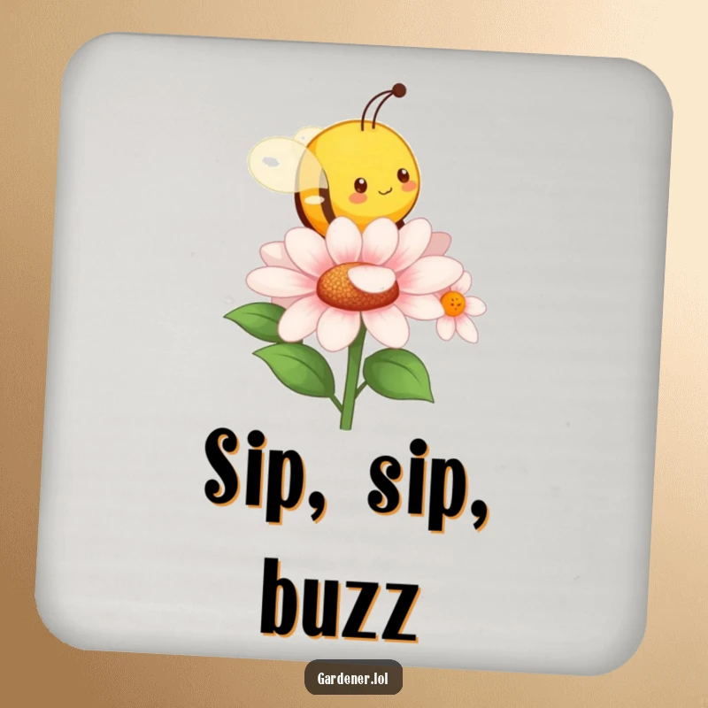 Funny drink coaster with a character imitating a busy bee buzzing around a flower. A whimsical and practical funny gift.
