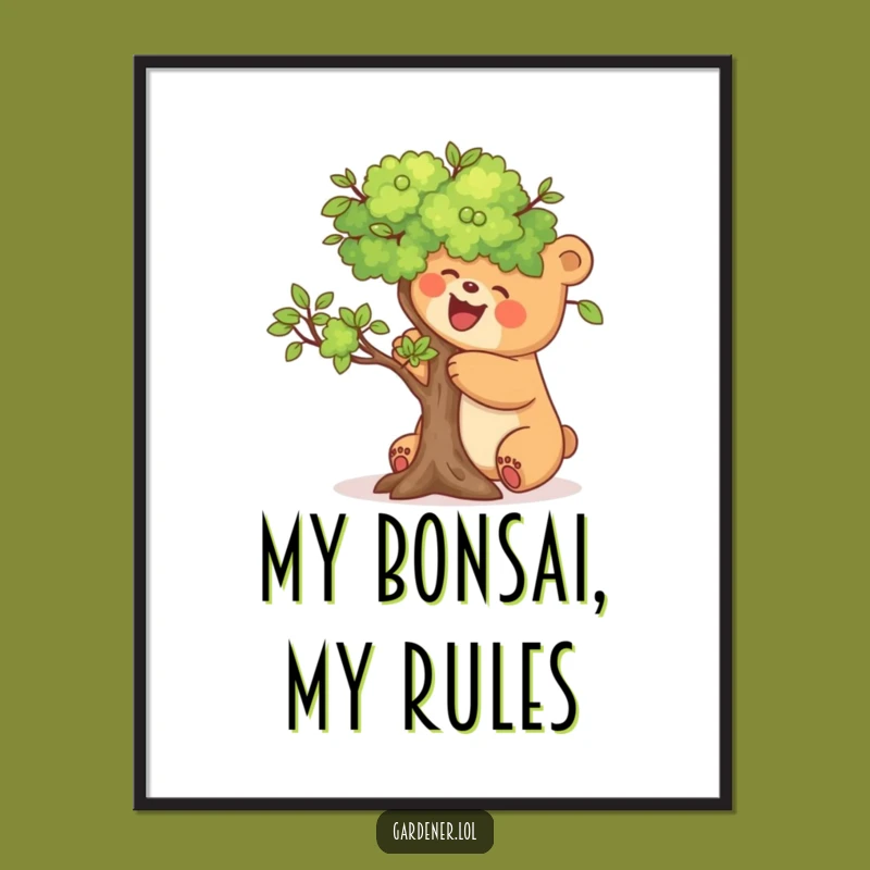 Funny Bear Pruning Tree Poster: Serene Art for a Hilarious, Calm Funny Gift!