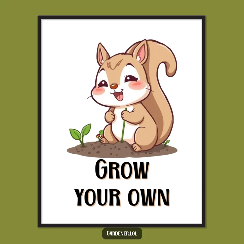 Funny Squirrel Planting Seeds Poster - Cheerful Garden Wall Art for Lovers