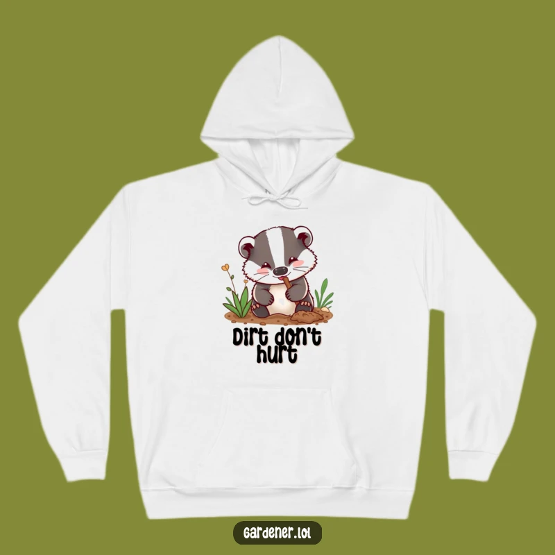 Funny Badger Gardener Hoodie: Cozy Digging Badger Sweatshirt, Great Gift