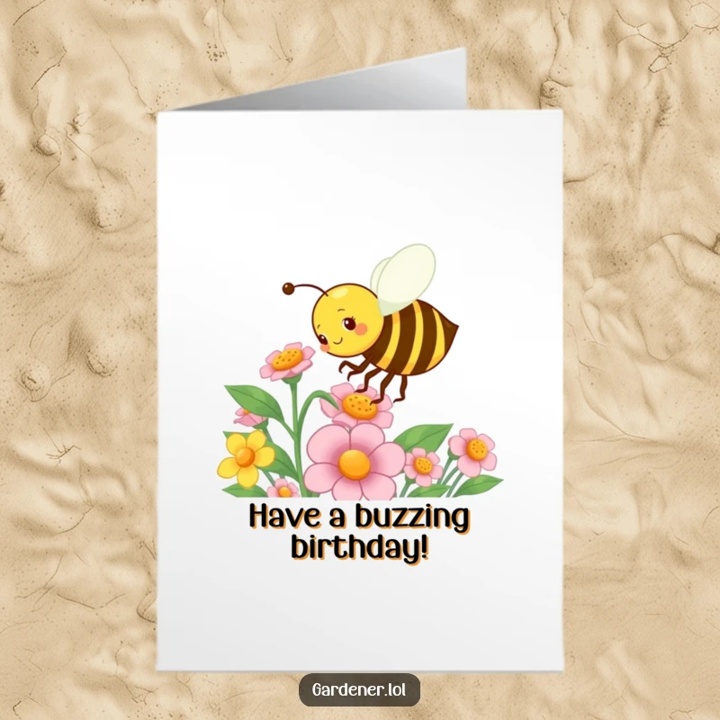 Funny Free Printable Birthday Card: A busy bee gardener energetically pollinates a flower, buzzing with life and good cheer, perfect for DIY.
