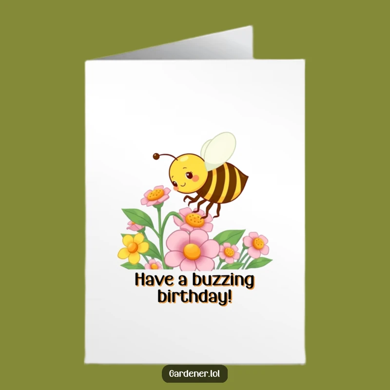 Free Printable Birthday Card: Busy Bee Gardener - Energetic Pollinator Gift
