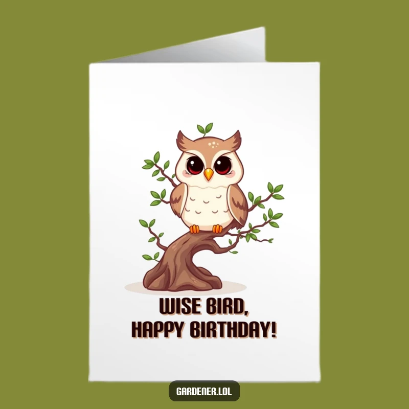 Free Printable Birthday Card: Wise Owl Pruning Bonsai, Humorous DIY Gift for Fun