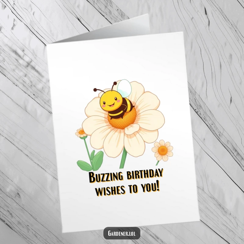 Funny Free Printable Birthday Card: Smiling bee hovering over a giant blooming flower, spreading joy.