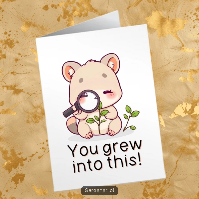 Funny Free Printable Congrats Card: Amused animal using a magnifying glass to examine a small green plant, perfect for celebrating major achievements.