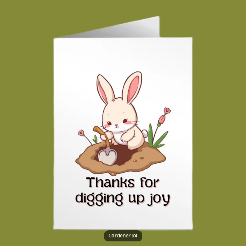 Free Printable Thank You Card: Rabbit Digging Gratitude, Funny Downloadable Gift of Thanks