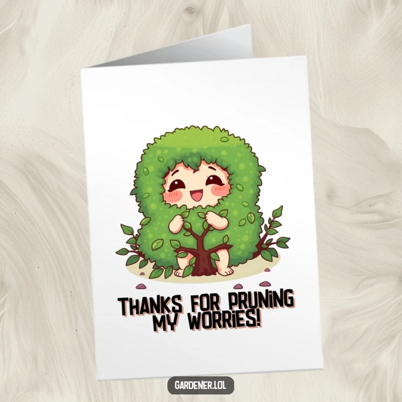 Funny free printable thank you card featuring a character gleefully pruning a bush, a sharp expression of thanks.