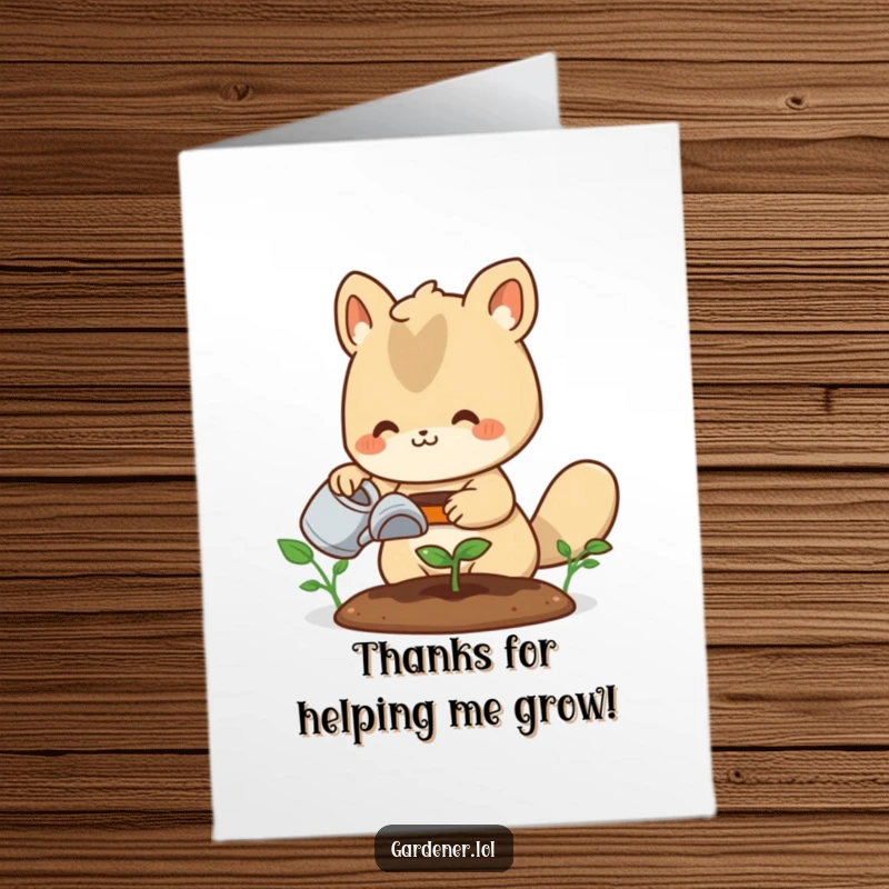Funny Free Printable Thank You Card: A cute animal gardener happily waters a tiny sprout, expressing thanks for nurturing support.