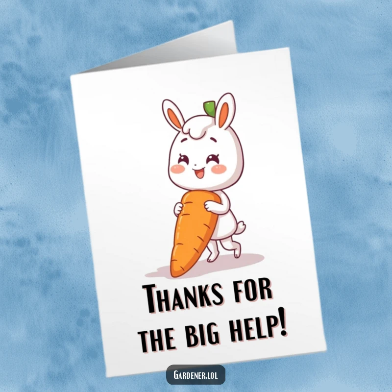 Funny Free Printable Thank You Card: Smiling character pulls a comically large carrot from the ground, expressing gratitude with gusto.