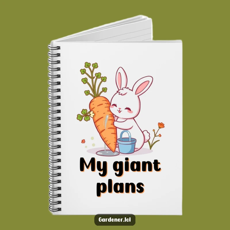 Funny Cute Bunny Notebook, Hilarious Journal for Garden Plans & Notes