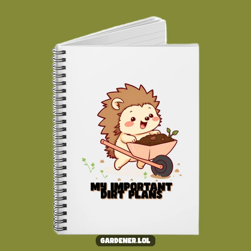 Funny Chubby Hedgehog Wheelbarrow Notebook - Hilarious Gardener's Journal