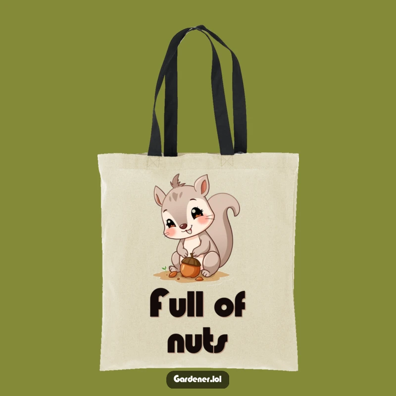 Funny Squirrel Planting Acorn Tote Bag: Carry Your Essentials with this Hilarious Nature Bag!